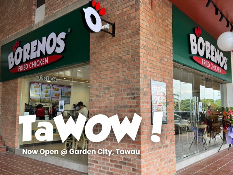 Borenos Tawau Opening